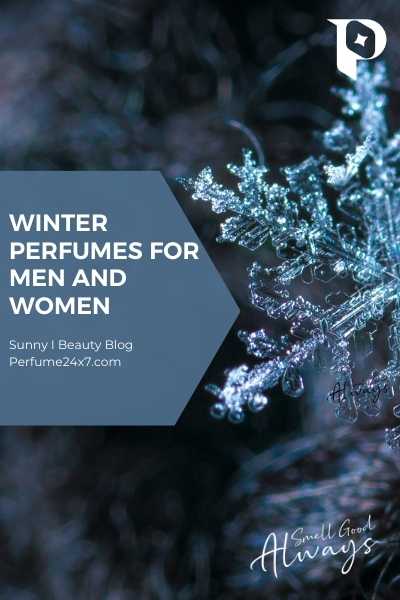 Winter Perfumes for Men and Women