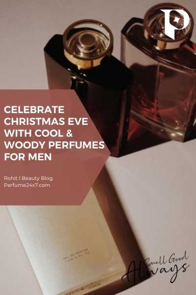 Christmas Perfumes for Men