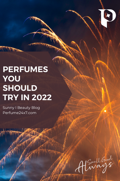 Perfumes for 2022