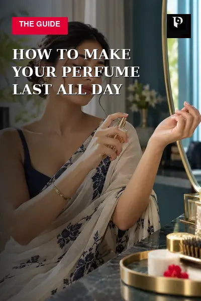 How to Make Your Perfume Last All Day editorial cover