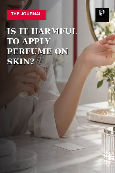 Is It Harmful to Apply Perfume on Skin? editorial cover