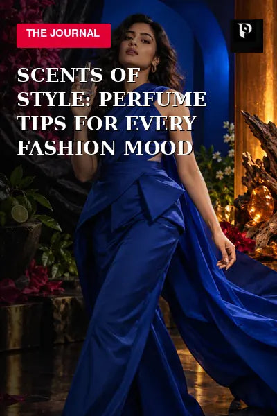 Scents of Style: Perfume Tips for Every Fashion Mood editorial cover